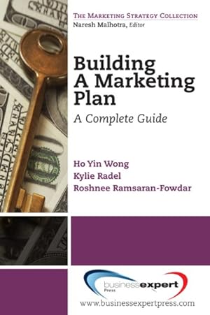 Bild des Verkufers fr Building a Marketing Plan : A Complete Guide zum Verkauf von GreatBookPrices