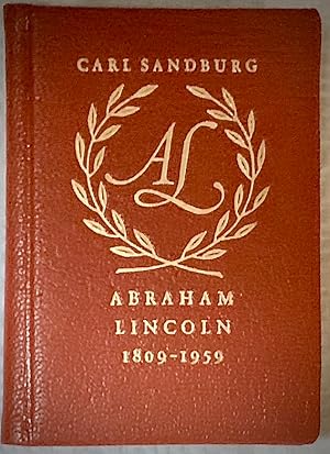 Abraham Lincoln 1809-1959 The Address By Carl Sandburg Before The United States Congress Washingt...