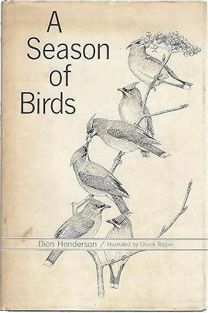Seller image for A SEASON OF BIRDS for sale by Columbia Books, ABAA/ILAB, MWABA