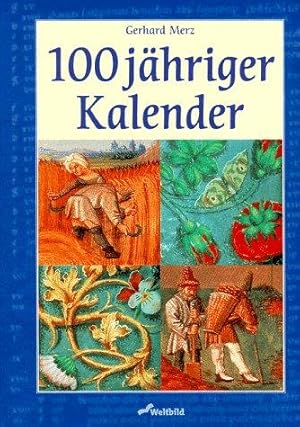 Immagine del venditore per 100-jhriger Kalender venduto da Die Buchgeister