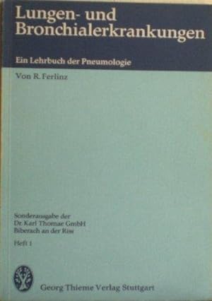 Immagine del venditore per Lungen- und Bronchialerkrankungen. Ein Lehrbuch der Pneumologie, Heft 1 venduto da Die Buchgeister
