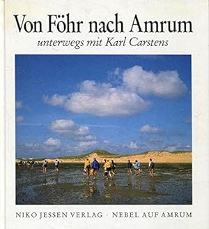 Bild des Verkufers fr Von Fhr nach Amrum - unterwegs mit Karl Carstens zum Verkauf von Die Buchgeister