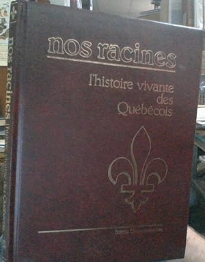 Seller image for Nos racines - l'histoire vivante des Qubcois - dition commmorative - Volume 2 Pages 101  200 for sale by LIBRAIRIE ICITTE (LONGUEUIL)