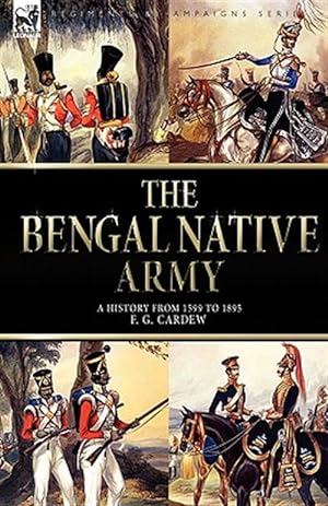 Seller image for Bengal Native Army for sale by GreatBookPrices