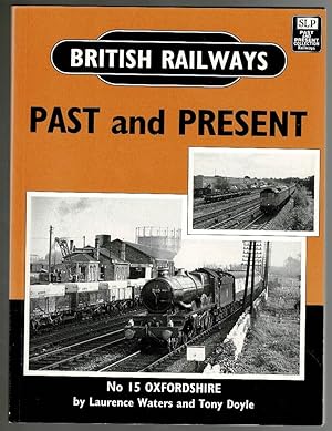 Seller image for British Railways Past and Present Oxfordshire (British Railways Past & Present No.15) for sale by Lazy Letters Books