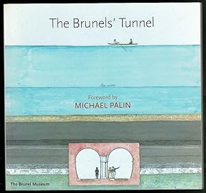 Bild des Verkufers fr The Brunels' Tunnel zum Verkauf von Lazy Letters Books