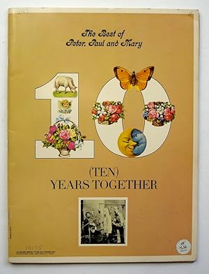 Seller image for The Best of Peter, Paul and Mary: 10 (Ten) Years Together for sale by Silicon Valley Fine Books
