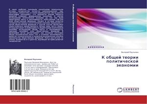 Seller image for K obschej teorii politicheskoj konomii for sale by AHA-BUCH GmbH