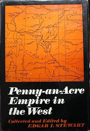 Immagine del venditore per Penny An Acre Empire In The West venduto da Old West Books  (ABAA)