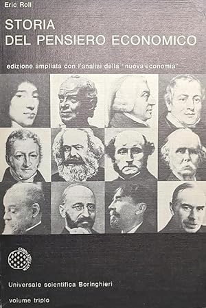 STORIA DEL PENSIERO ECONOMICO VOLUME TRIPLO EDIZIONE AMPLIATA CON L'ANALISI DELLA "NUOVA ECONOMIA"