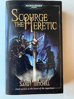 Scourge the Heretic (Dark Heresy)