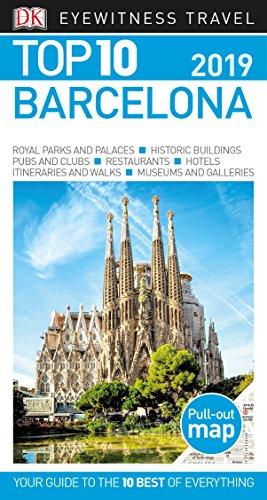 Seller image for Top 10 Barcelona: 2019 (DK Eyewitness Top 10 Travel Guides) for sale by WeBuyBooks
