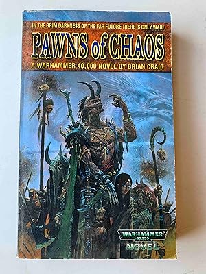 Pawns of Chaos (A Warhammer 40, 000 Novel)