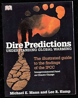 Imagen del vendedor de Dire Predictions: Understanding Global Warming a la venta por Riverhorse Books