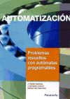 Seller image for Automatizacin. Problemas resueltos con autmatas programables for sale by AG Library