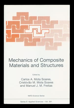 Mechanics of Composite Materials and Structures.