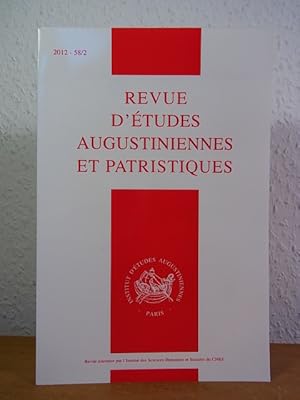 Revue d'études Augustiniennes et patristiques 2012 - 58/2