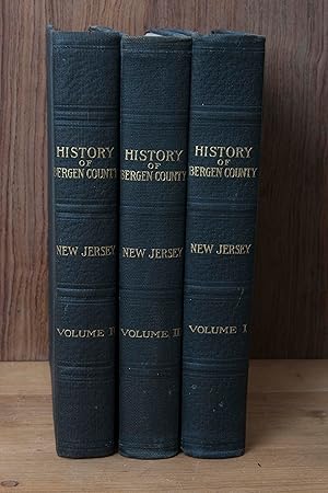 Immagine del venditore per History of Bergen County New Jersey (3 Volumes) venduto da Snowden's Books