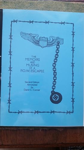 THE MEMOIRS AND MUSING OF A P.O.W. ESCAPEE