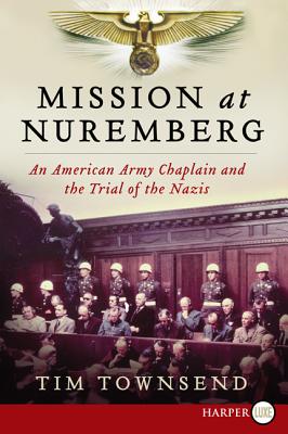 Seller image for Mission at Nuremberg: An American Army Chaplain and the Trial of the Nazis (Paperback or Softback) for sale by BargainBookStores