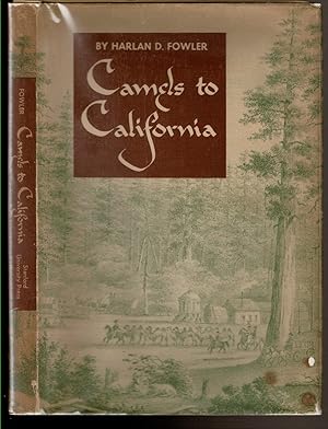 Seller image for CAMELS TO CALIFORNIA for sale by Circle City Books
