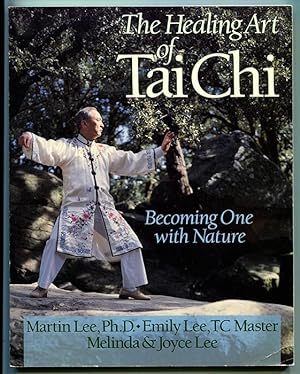 Immagine del venditore per The Healing Art of Tai Chi: Becoming One with Nature venduto da Book Happy Booksellers