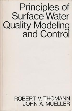 Bild des Verkufers fr Principles of Surface Water Quality Modeling and Control zum Verkauf von Good Books In The Woods