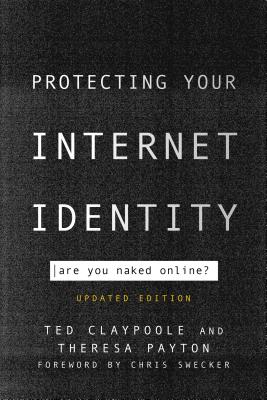 Seller image for Protecting Your Internet Identity: Are You Naked Online? (Paperback or Softback) for sale by BargainBookStores