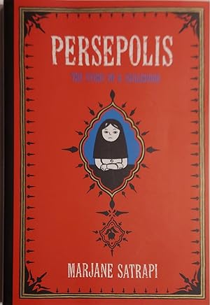 Persepolis: The Story of a Childhood (Pantheon Graphic Library)