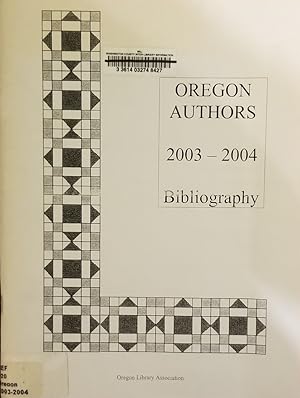 Seller image for Oregon Authors, 2003 - 2004 Bibliography for sale by Mowrey Books and Ephemera