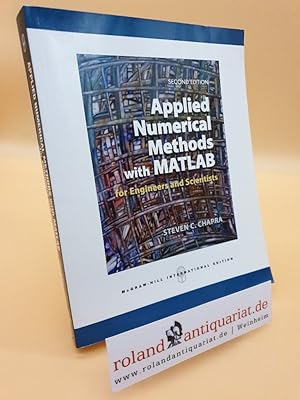 Seller image for Applied Numerical Methods with MATLAB for Engineers and Scientists for sale by Roland Antiquariat UG haftungsbeschrnkt