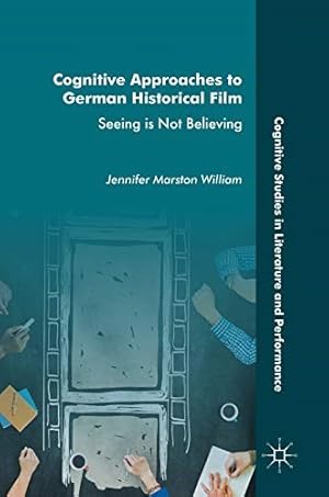 Cognitive Approaches to German Historical Film