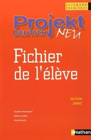 Bild des Verkufers fr Projekt deutsch neu 1?re 2007 - Claudine Decocqman zum Verkauf von Book Hmisphres