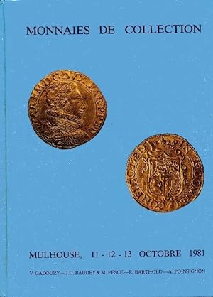 Monnaies de collection. Mulhouse octobre 1981 - Collectif
