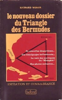 Le nouveau dossier du Triangle des Bermudes - Richard Winer