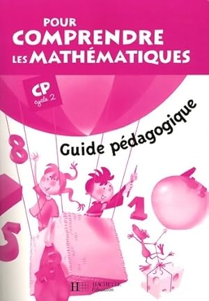 Immagine del venditore per Pour comprendre les math?matiques CP cycle 2. Guide p?dagogique - Jean-Paul Blanc venduto da Book Hmisphres