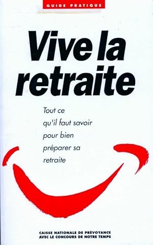 Vive la retraite - Collectif