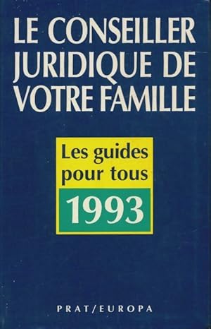 Image du vendeur pour Le conseiller juridique de votre famille - Pierre Pruvost mis en vente par Book Hmisphres