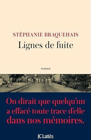 Bild des Verkufers fr Lignes de fuite - St?phanie Braquehais zum Verkauf von Book Hmisphres