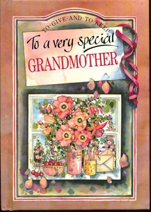 To a very spécial grandmother - Pam Brown