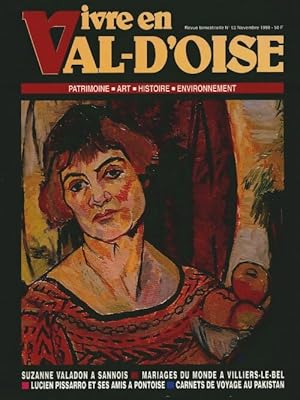 Vivre en Val d'Oise n 52 : Suzanne Valadon   Sannois - Collectif