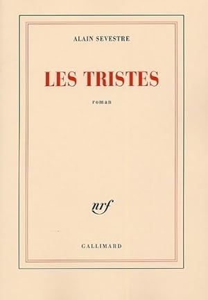 Seller image for Les tristes - Alain Sevestre for sale by Book Hmisphres