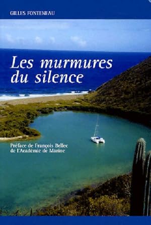 Seller image for Les murmures du silence - Gilles Fonteneau for sale by Book Hmisphres