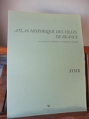 Bild des Verkufers fr ATLAS HISTORIQUE DES VILLES DE France FOIX zum Verkauf von librairie ESKAL