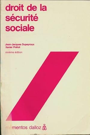 Seller image for Droit de la s?curit? sociale - Jean-Jacques Dupeyroux for sale by Book Hmisphres