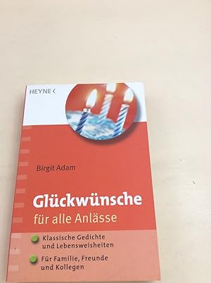 Bild des Verkufers fr Glckwnsche fr alle Anlsse: Klassische Gedichte und Lebensweisheiten; Fr Familie, Freunde und Kollegen zum Verkauf von Berg-Berg Bcherwelt