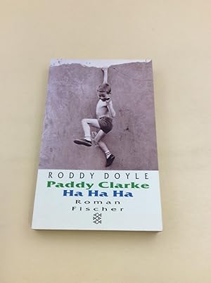 Seller image for Paddy Clarke HaHaHa: Roman for sale by Berg-Berg Bcherwelt