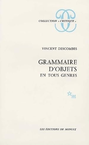 Grammaire d'objets en tous genres - Descombe