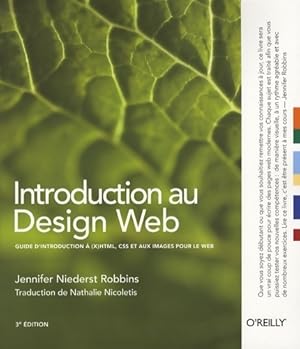 Image du vendeur pour Introduction au design web - Jennifer Niederst Robbins mis en vente par Book Hmisphres