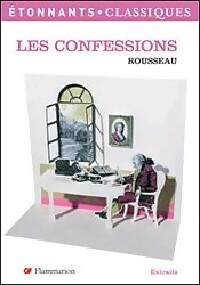 Image du vendeur pour Les Confessions (extraits) - Jean-Jacques Rousseau mis en vente par Book Hmisphres